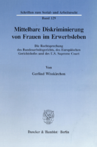 Mittelbare Diskriminierung von Frauen im Erwerbsleben