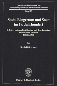 Stadt, Bürgertum und Staat im 19. Jahrhundert Stadt, Bürgertum und Staat im 19. Jahrhundert