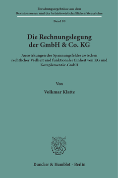 Die Rechnungslegung der GmbH & Co. KG Die Rechnungslegung der GmbH & Co. KG