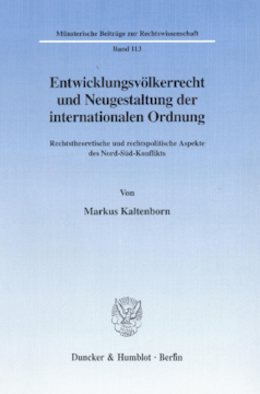 Entwicklungsvölkerrecht und Neugestaltung der internationalen Ordnung