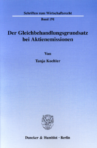 Der Gleichbehandlungsgrundsatz bei Aktienemissionen