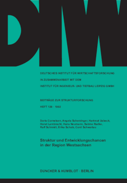 Struktur und Entwicklungschancen in der Region Westsachsen Struktur und Entwicklungschancen in der Region Westsachsen