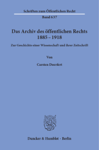 Das Archiv des öffentlichen Rechts 1885 - 1918