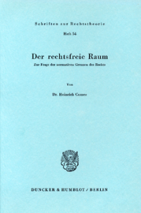Der rechtsfreie Raum