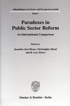 Paradoxes in Public Sector Reform: An International Comparison