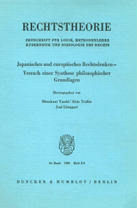 Japanisches und europäisches Rechtsdenken - Versuch einer Synthese philosophischer Grundlagen