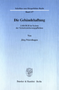 Die Gebäudehaftung