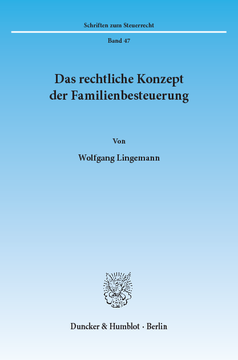 Das rechtliche Konzept der Familienbesteuerung