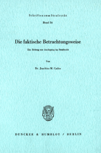 Die faktische Betrachtungsweise