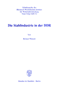 Die Stahlindustrie in der DDR Die Stahlindustrie in der DDR