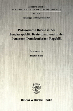 Pädagogische Berufe in der Bundesrepublik Deutschland und in der Deutschen Demokratischen Republik