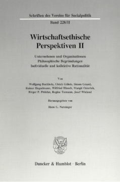 Wirtschaftsethische Perspektiven II Wirtschaftsethische Perspektiven II