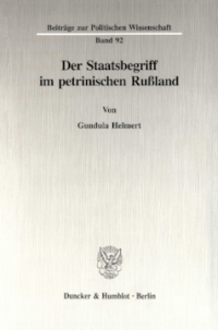 Der Staatsbegriff im petrinischen Rußland
