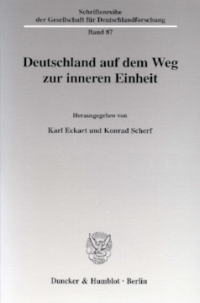 Deutschland auf dem Weg zur inneren Einheit
