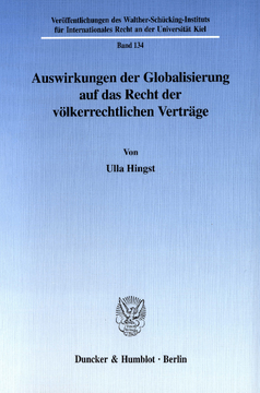 Auswirkungen der Globalisierung auf das Recht der völkerrechtlichen Verträge