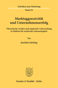 Marktaggressivität und Unternehmenserfolg
