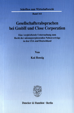 Gesellschafterabsprachen bei GmbH und Close Corporation Gesellschafterabsprachen bei GmbH und Close Corporation