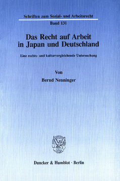 Das Recht auf Arbeit in Japan und Deutschland Das Recht auf Arbeit in Japan und Deutschland