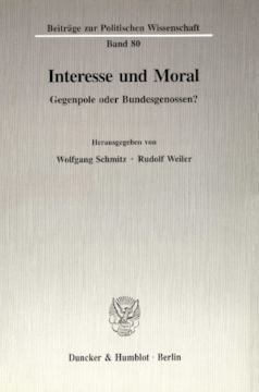 Interesse und Moral Interesse und Moral