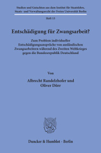 Entschädigung für Zwangsarbeit?