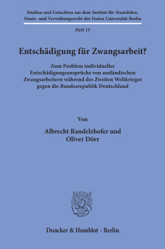 Entschädigung für Zwangsarbeit? Entschädigung für Zwangsarbeit?