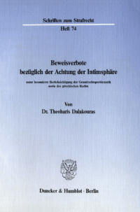 Beweisverbote bezüglich der Achtung der Intimsphäre