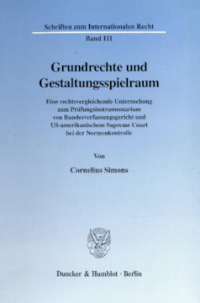 Grundrechte und Gestaltungsspielraum
