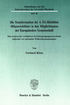 Die Transformation der 4. EG-Richtlinie (Bilanzrichtlinie) in den Mitgliedstaaten der Europäischen Gemeinschaft