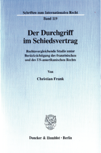 Der Durchgriff im Schiedsvertrag