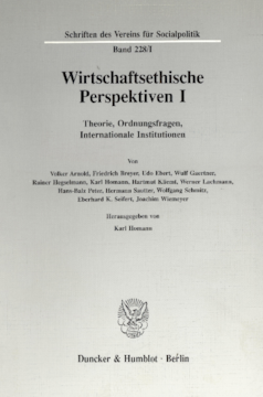 Wirtschaftsethische Perspektiven I Wirtschaftsethische Perspektiven I