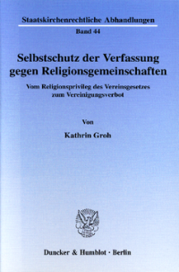 Selbstschutz der Verfassung gegen Religionsgemeinschaften