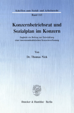Konzernbetriebsrat und Sozialplan im Konzern Konzernbetriebsrat und Sozialplan im Konzern
