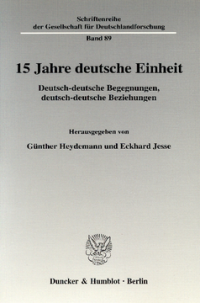 15 Jahre deutsche Einheit