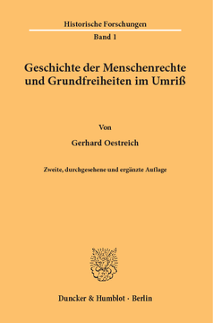 Geschichte der Menschenrechte und Grundfreiheiten im Umriß Geschichte der Menschenrechte und Grundfreiheiten im Umriß
