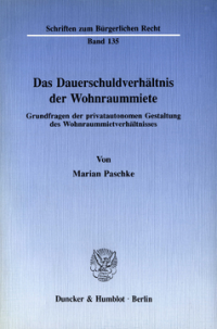Das Dauerschuldverhältnis der Wohnraummiete