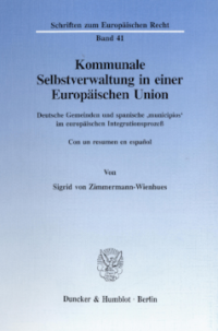 Kommunale Selbstverwaltung in einer Europäischen Union