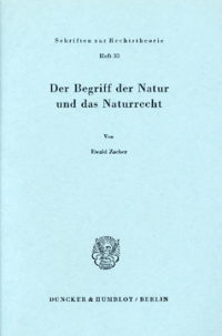 Der Begriff der Natur und das Naturrecht