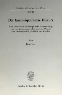 Der familienpolitische Diskurs