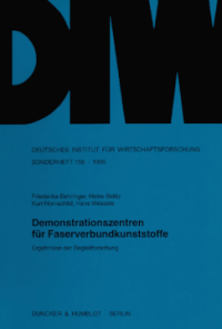 Demonstrationszentren für Faserverbundkunststoffe