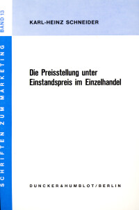 Die Preisstellung unter Einstandspreis im Einzelhandel