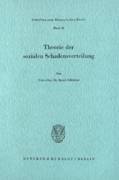 Theorie der sozialen Schadensverteilung Theorie der sozialen Schadensverteilung