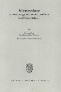 Selbstverwaltung als ordnungspolitisches Problem des Sozialstaates II