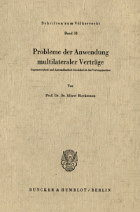 Probleme der Anwendung multilateraler Verträge