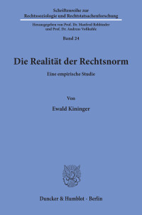 Die Realität der Rechtsnorm