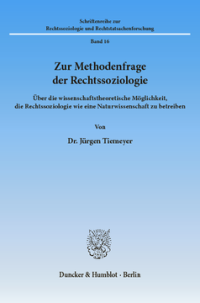 Zur Methodenfrage der Rechtssoziologie