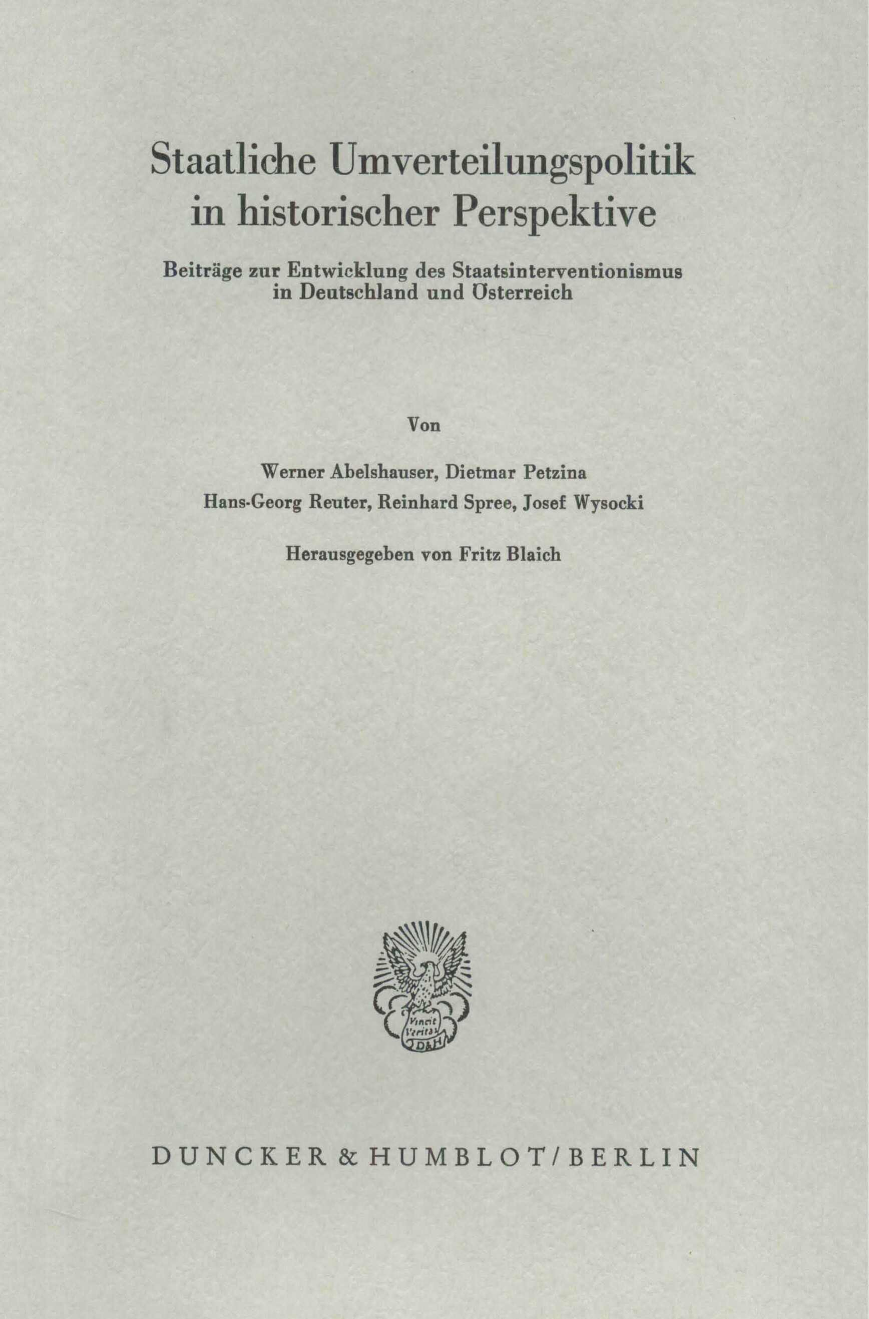 Staatliche Umverteilungspolitik in historischer Perspektive