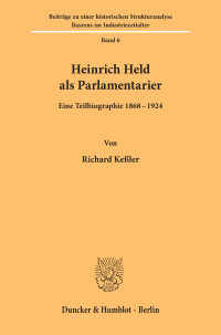Heinrich Held als Parlamentarier