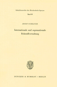 Internationale und supranationale Rohstoffverwaltung