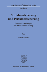 Sozialversicherung und Privatversicherung