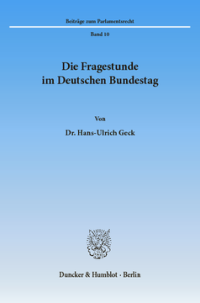 Die Fragestunde im Deutschen Bundestag